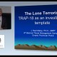 The Lone Terrorist: TRAP-18 as an Investigative Template