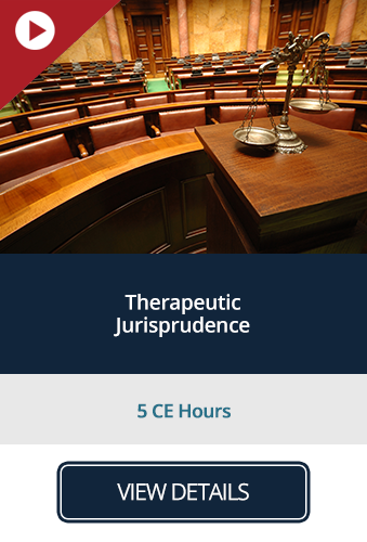 Therapeutic Jurisprudence