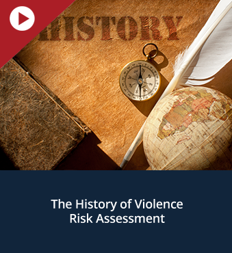 The History of Violence Risk Assessment