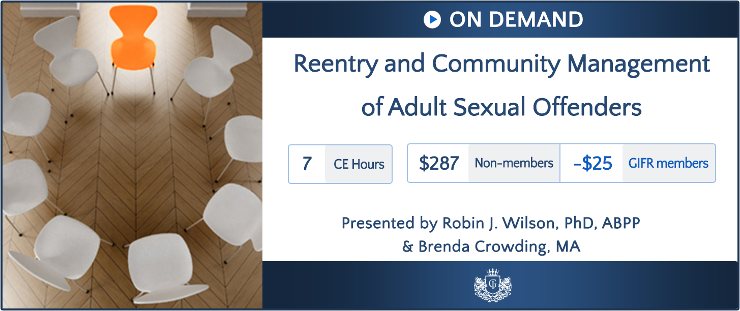 Reentry And Community Management Of Adult Sexual Offenders Global Institute Of Forensic Research 