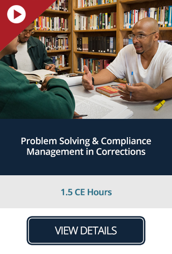 Problem Solving & Compliance Management in Corrections